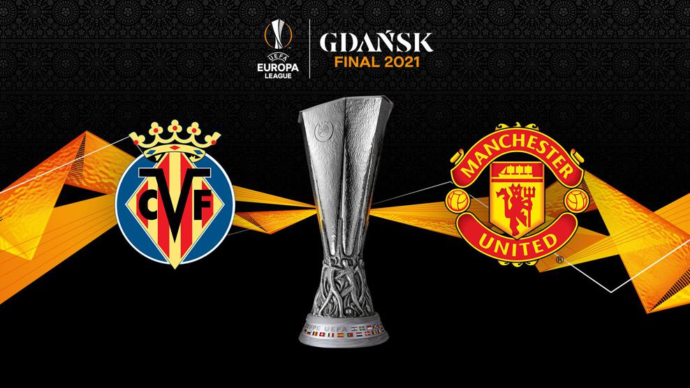 Europa League Final: Villarreal vs Manchester United Preview, Tips and