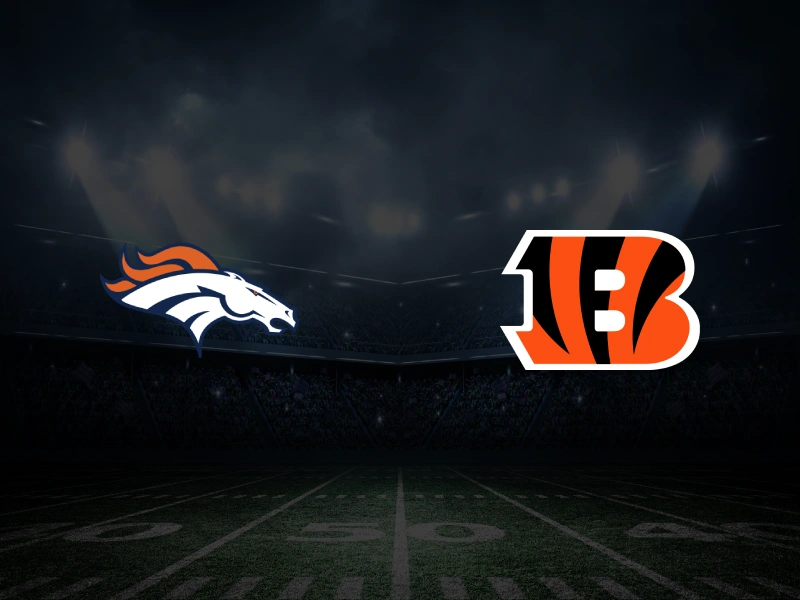 Denver Broncos vs Cincinnati Bengals – Preview, Tips and Odds